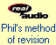 real audio: Phil's method of revision