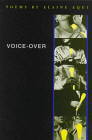 Voice-over by Elaine Equi